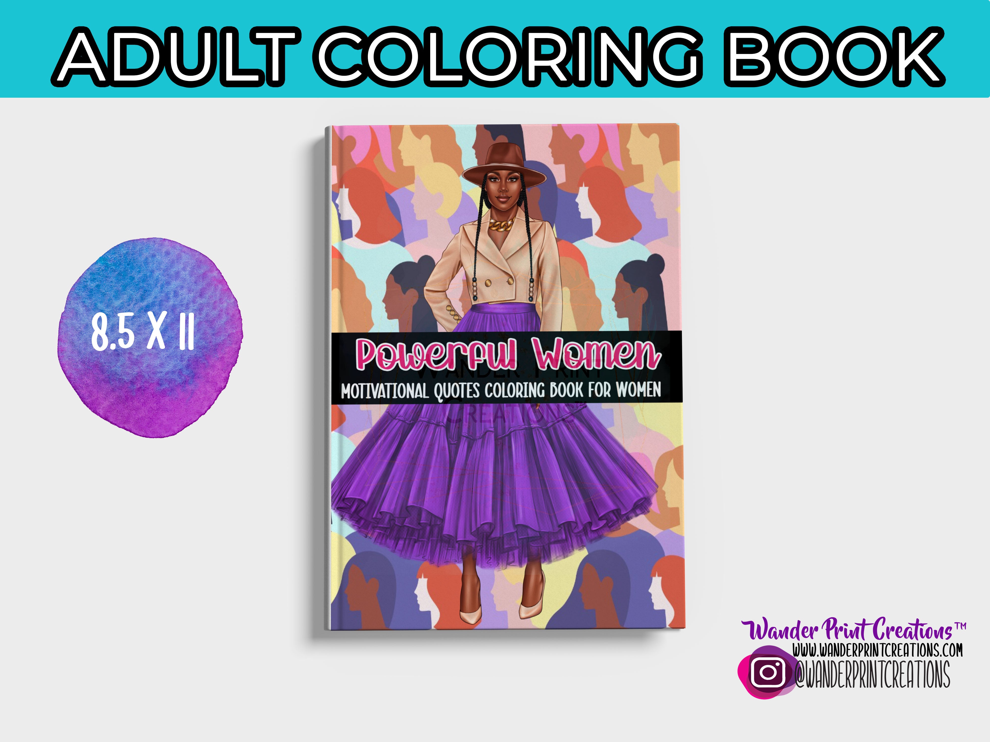 POWERFUL WOMEN  Adult Coloring Book – Wander Print Creations™