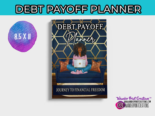 DEBT PAYOFF Planner: Simple Debt Payoff Tracker | That Helps You Control Your Financial Situation and Pay off Debts